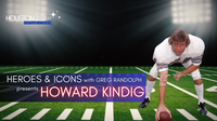 Heroes and Icons - Howard Kindig