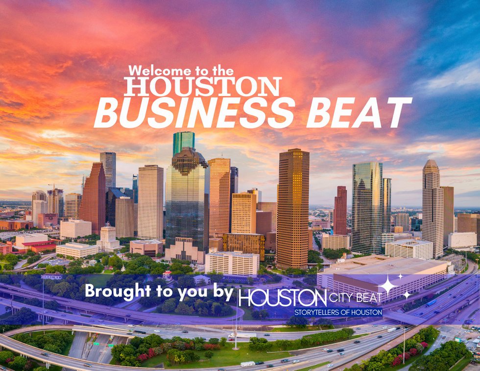 Houston Business Beat